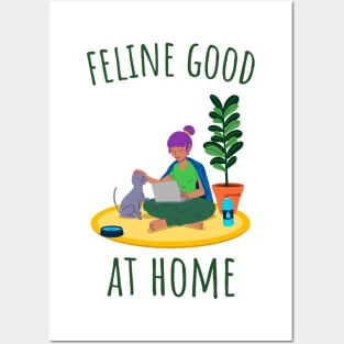 Feline Good at Home - Illustrated Posters and Art